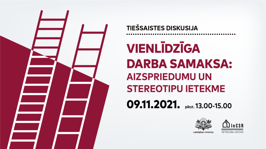 Diskusijas "Vienlīdzīga darba samaksa: aizspriedumu un steretipu ietekme" afiša. Attēla labajā pusē ir informācija par pasākuma norises laiku un organizatoriem, bet kreisajā ir uzzīmētas divas dažāda garuma trepes, kas daļēji izvietotas uz tumši sarkana un gaiši pelēka fona. Abām trepēm atšķiras attālums starp pakāpieniem, vienām tas ir lielāks, otrām - mazāks.